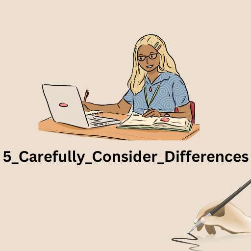 5_Carefully_Consider_Differences